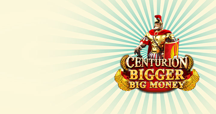 Centurion Bigger Big Money Centurion Bigger Big Money