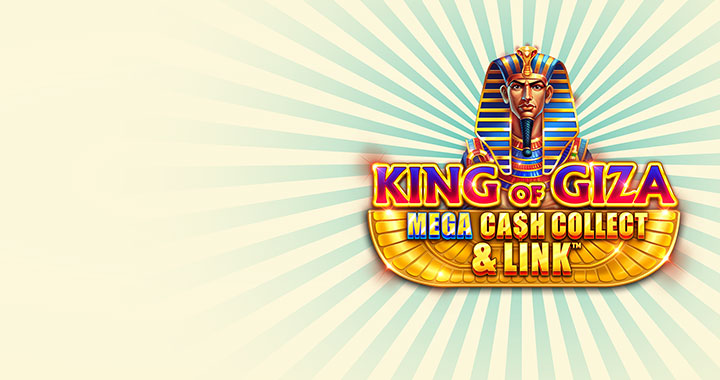 King of Giza Mega Cash Collect King of Giza Mega Cash Collect